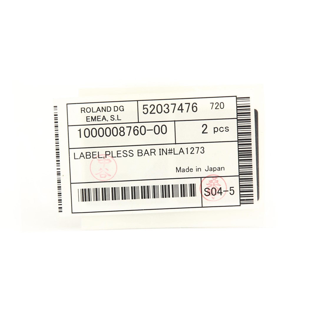 LABEL,PLESS BAR IN LA1273 - 1000008760 | ROLAND DG | ATPM